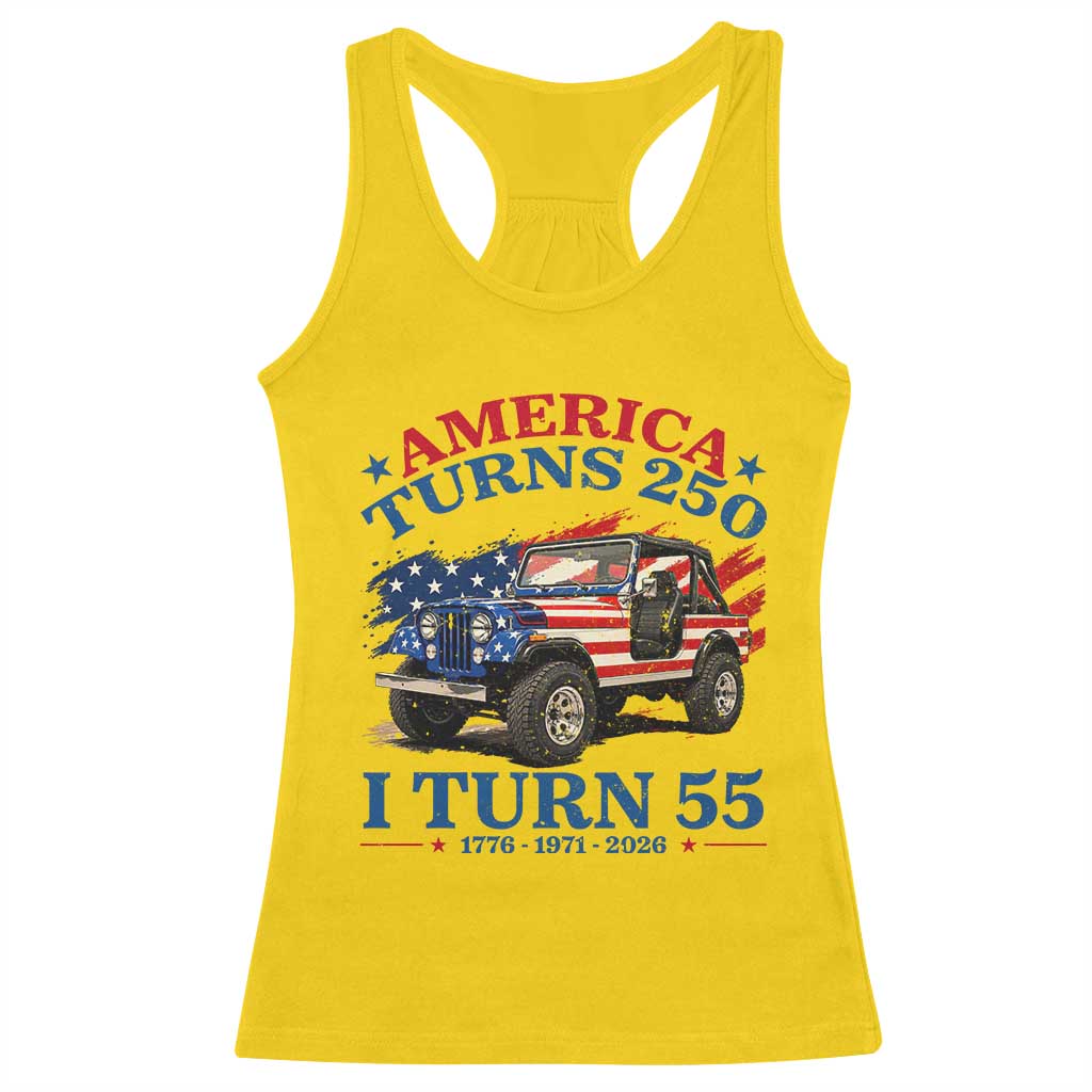 America Turns 250 I Turn 55 1971 55th Birthday Racerback Tank Top Compact Classic Off-road SUV