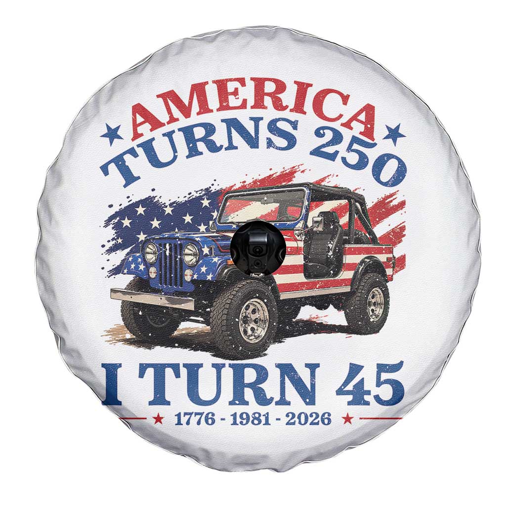 America Turns 250 I Turn 45 1981 45th Birthday Spare Tire Cover Compact Classic Off-road SUV