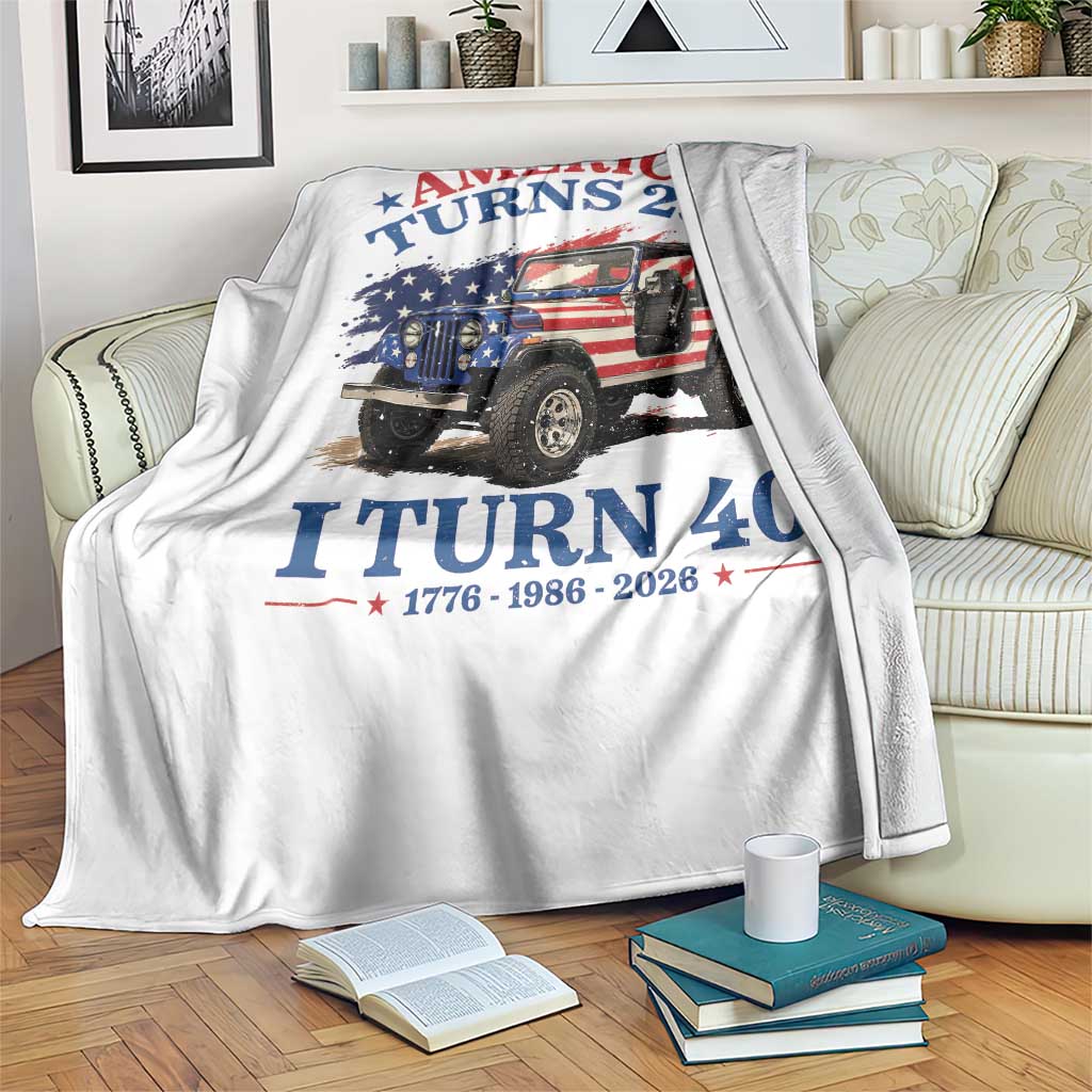 America Turns 250 I Turn 40 1986 40th Birthday Throw Blanket Compact Classic Off-road SUV