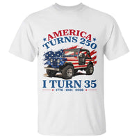 America Turns 250 I Turn 35 1991 35th Birthday T Shirt Compact Classic Off-road SUV
