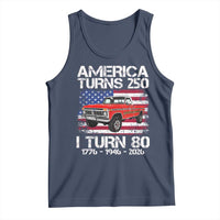 America Turns 250 I Turn 80 1946 80th Birthday Tank Top Vintage Classic Original American Old Pickup Truck