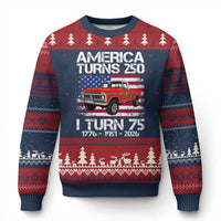 America Turns 250 I Turn 75 1951 75th Birthday Ugly Christmas Sweater Vintage Classic Original American Old Pickup Truck