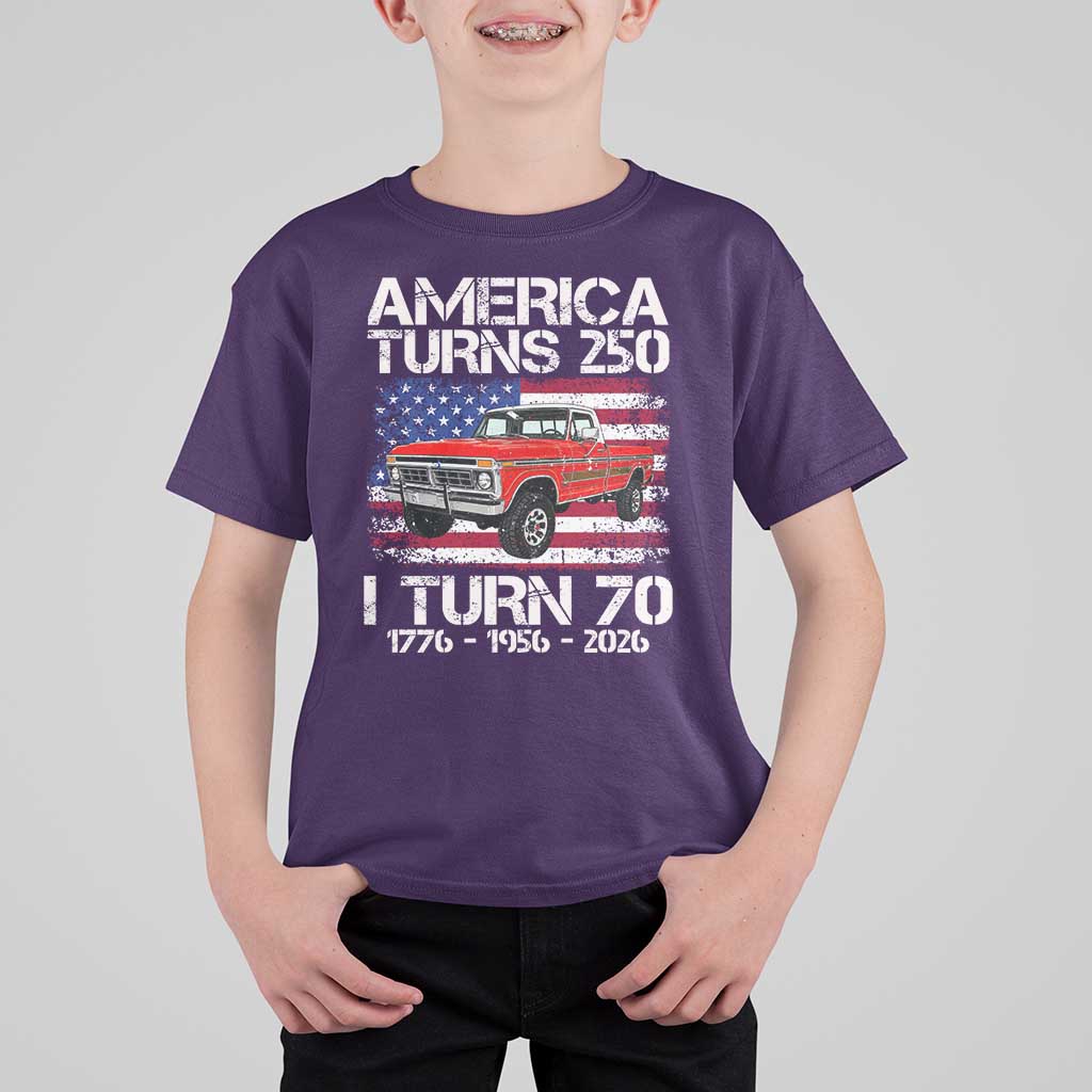 America Turns 250 I Turn 70 1956 70th Birthday T Shirt For Kid Vintage Classic Original American Old Pickup Truck