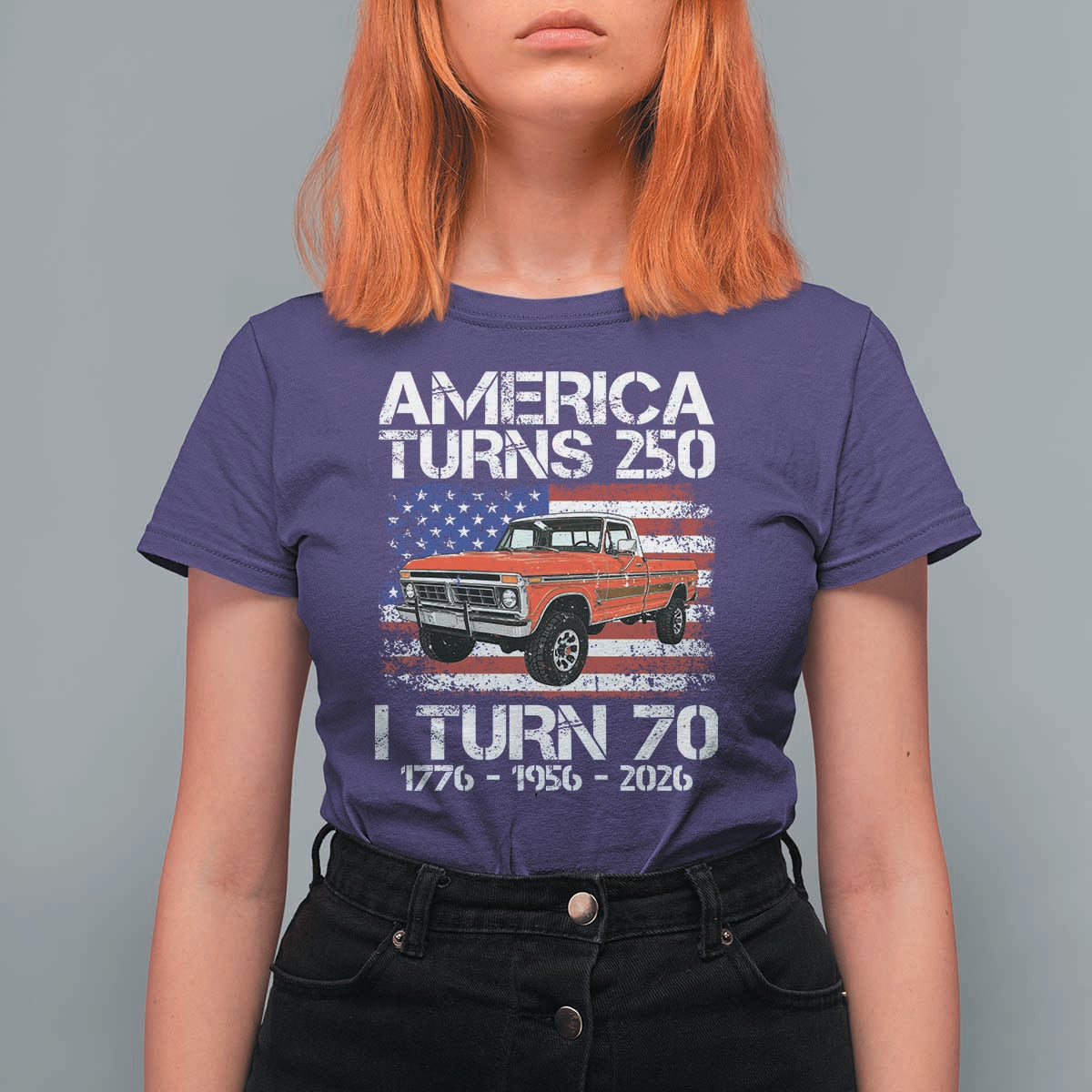 America Turns 250 I Turn 70 1956 70th Birthday T Shirt For Women Vintage Classic Original American Old Pickup Truck