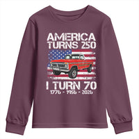 America Turns 250 I Turn 70 1956 70th Birthday Youth Sweatshirt Vintage Classic Original American Old Pickup Truck