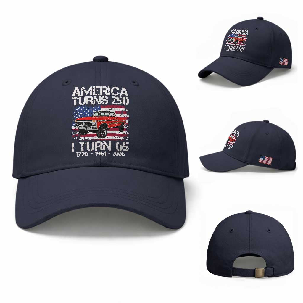 America Turns 250 I Turn 65 1961 65th Birthday Baseball Cap Vintage Classic Original American Old Pickup Truck