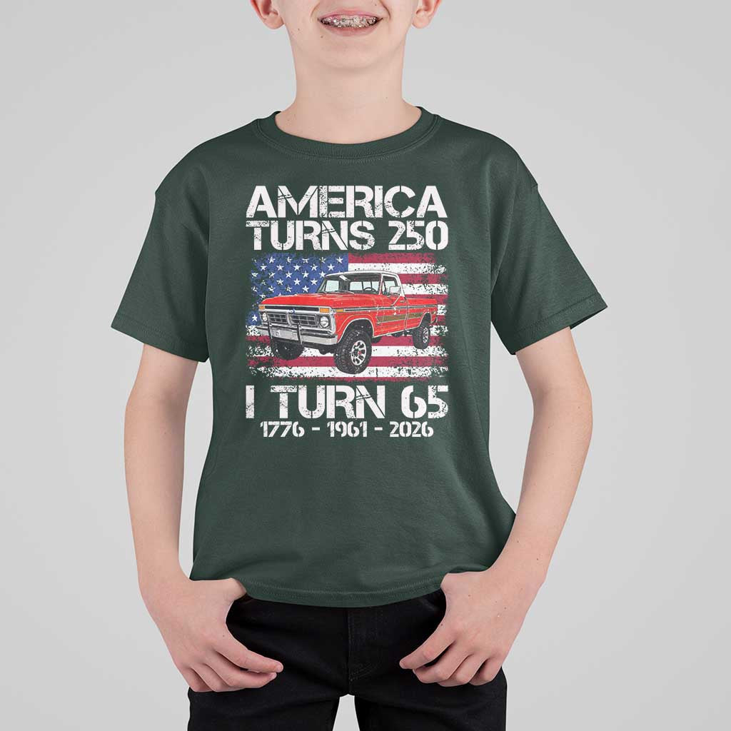 America Turns 250 I Turn 65 1961 65th Birthday T Shirt For Kid Vintage Classic Original American Old Pickup Truck
