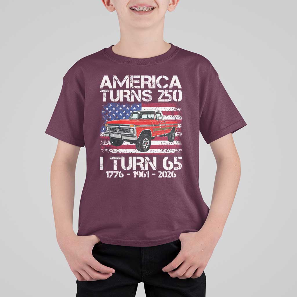 America Turns 250 I Turn 65 1961 65th Birthday T Shirt For Kid Vintage Classic Original American Old Pickup Truck