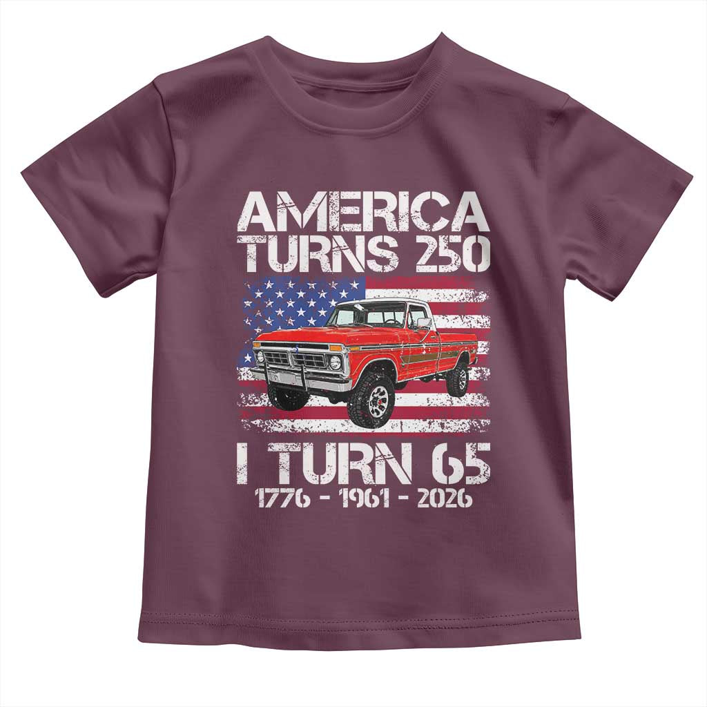 America Turns 250 I Turn 65 1961 65th Birthday Toddler T Shirt Vintage Classic Original American Old Pickup Truck