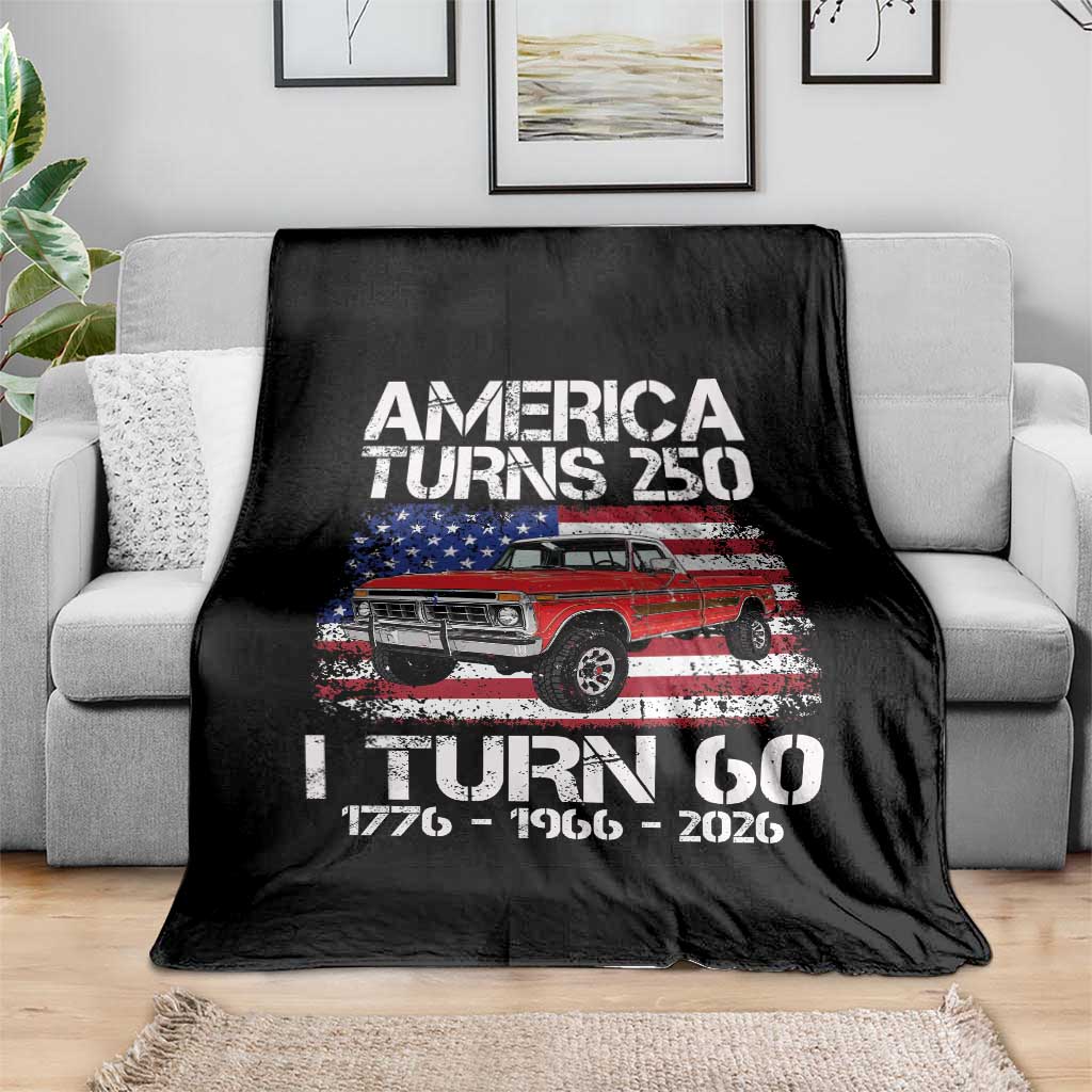 America Turns 250 I Turn 60 1966 60th Birthday Throw Blanket Vintage Classic Original American Old Pickup Truck