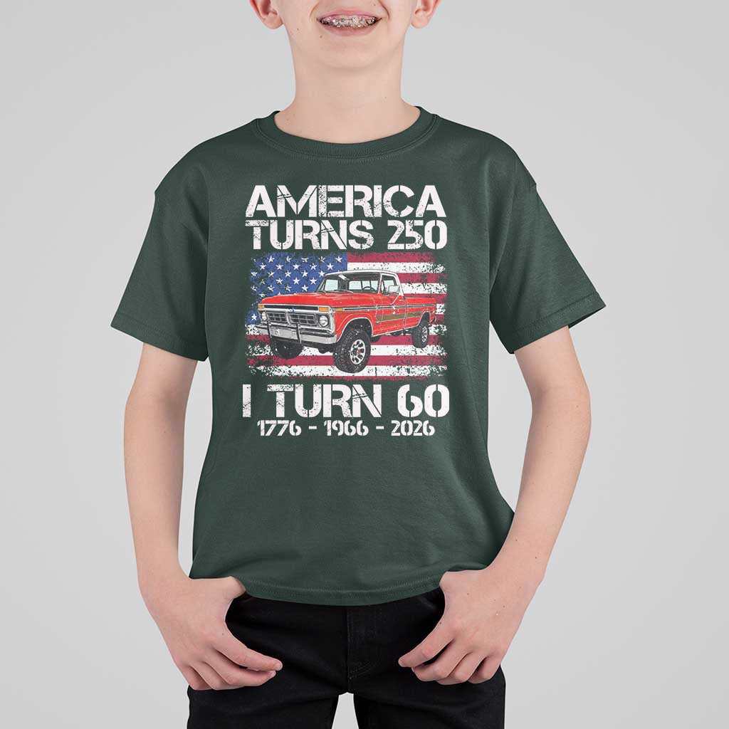 America Turns 250 I Turn 60 1966 60th Birthday T Shirt For Kid Vintage Classic Original American Old Pickup Truck