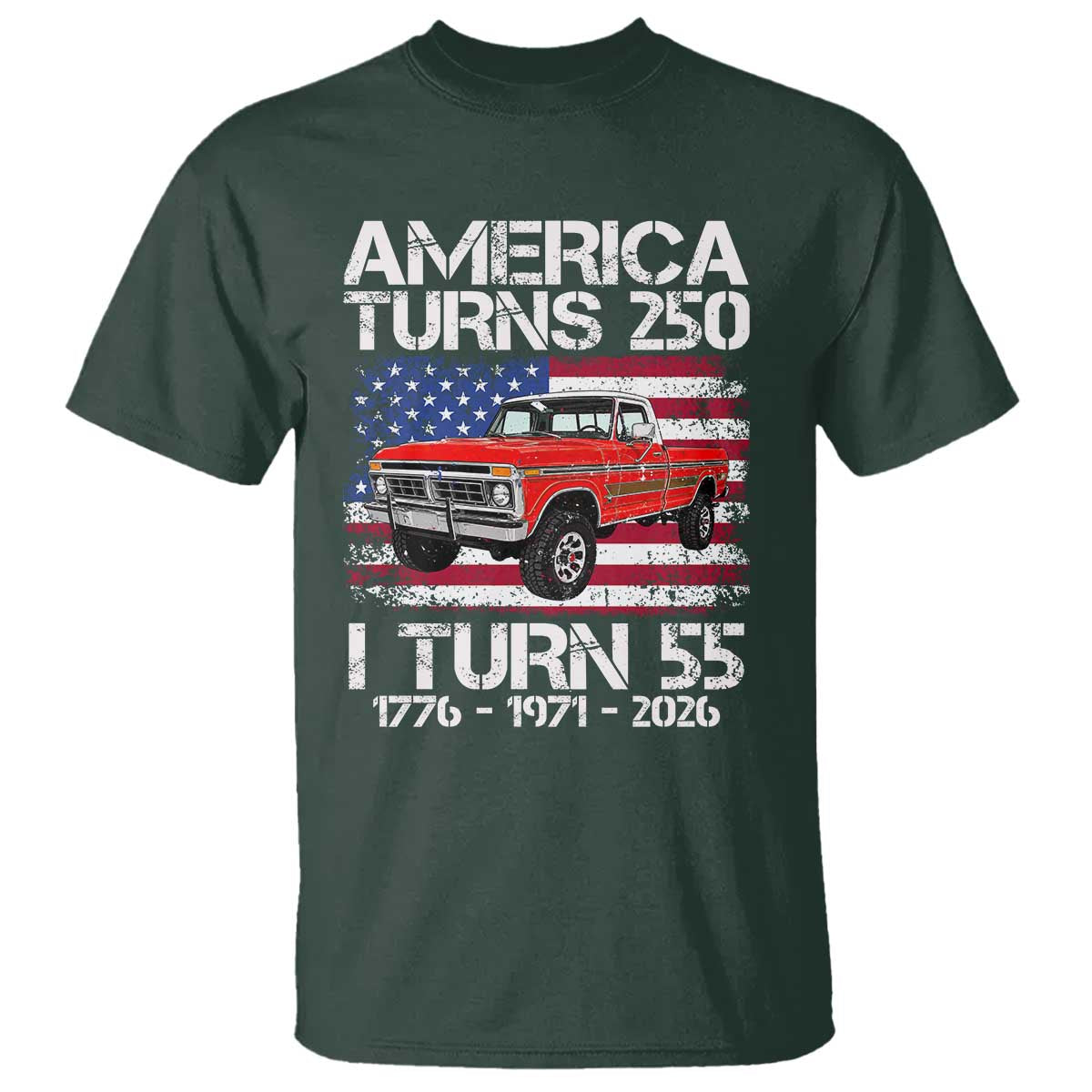 America Turns 250 I Turn 55 1971 55th Birthday T Shirt Vintage Classic Original American Old Pickup Truck