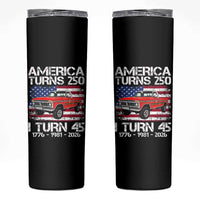 America Turns 250 I Turn 45 1981 45th Birthday Skinny Tumbler Vintage Classic Original American Old Pickup Truck
