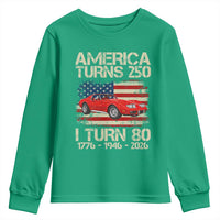 America Turns 250 I Turn 80 1946 80th Birthday Youth Sweatshirt Sports Car Retro Americana
