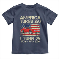 America Turns 250 I Turn 75 1951 75th Birthday Toddler T Shirt Sports Car Retro Americana