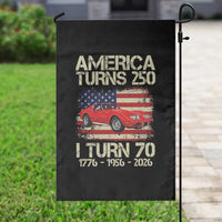 America Turns 250 I Turn 70 1956 70th Birthday Garden Flag Sports Car Retro Americana