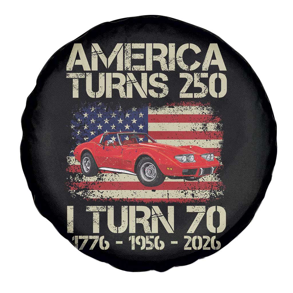 America Turns 250 I Turn 70 1956 70th Birthday Spare Tire Cover Sports Car Retro Americana