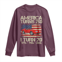 America Turns 250 I Turn 70 1956 70th Birthday Long Sleeve Shirt Sports Car Retro Americana