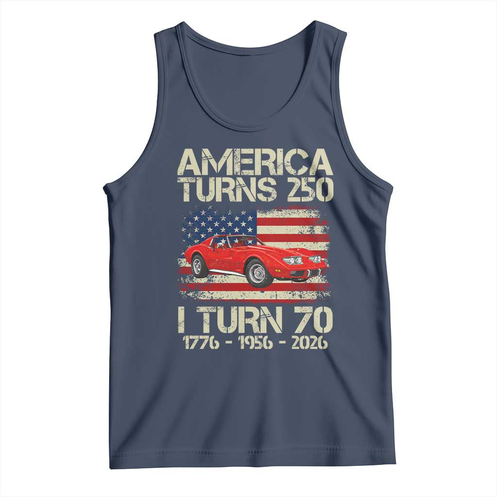 America Turns 250 I Turn 70 1956 70th Birthday Tank Top Sports Car Retro Americana