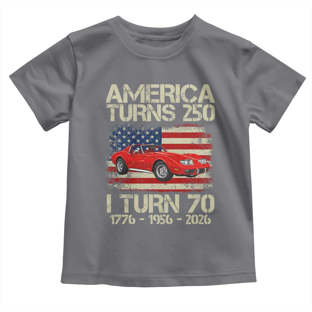 America Turns 250 I Turn 70 1956 70th Birthday Toddler T Shirt Sports Car Retro Americana