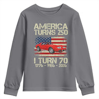 America Turns 250 I Turn 70 1956 70th Birthday Youth Sweatshirt Sports Car Retro Americana