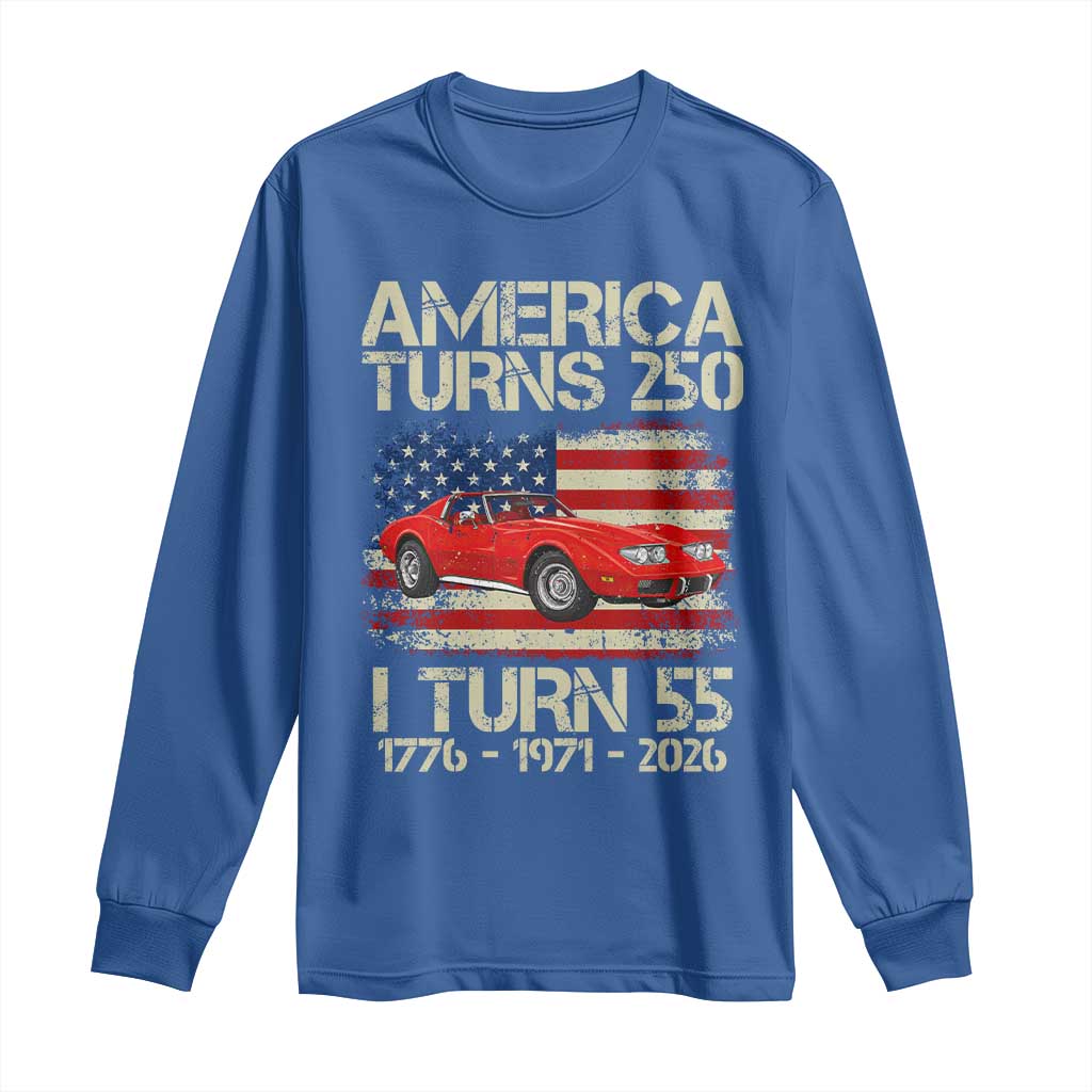 America Turns 250 I Turn 55 1971 55th Birthday Long Sleeve Shirt Sports Car Retro Americana