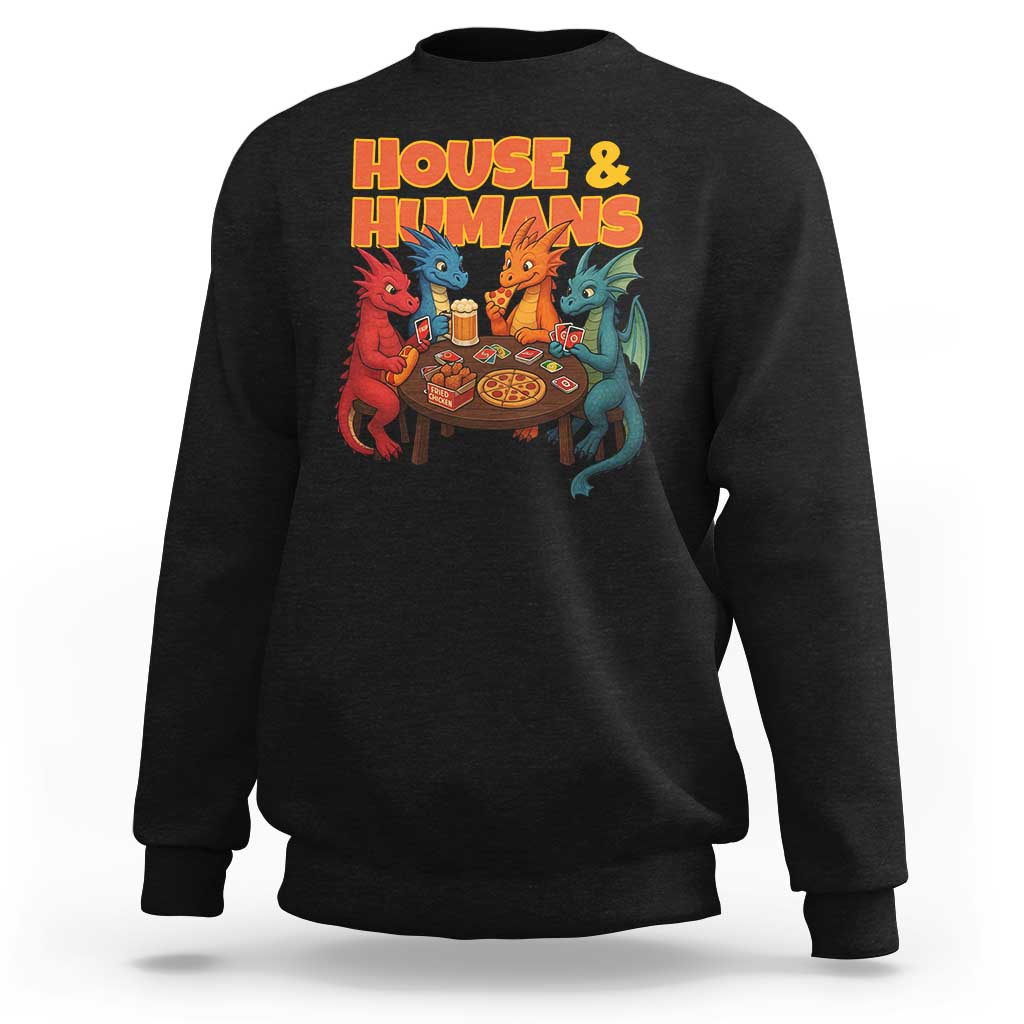 Houses Humans Sweatshirt Funny RPG Parody Gamer - Wonder Print Shop