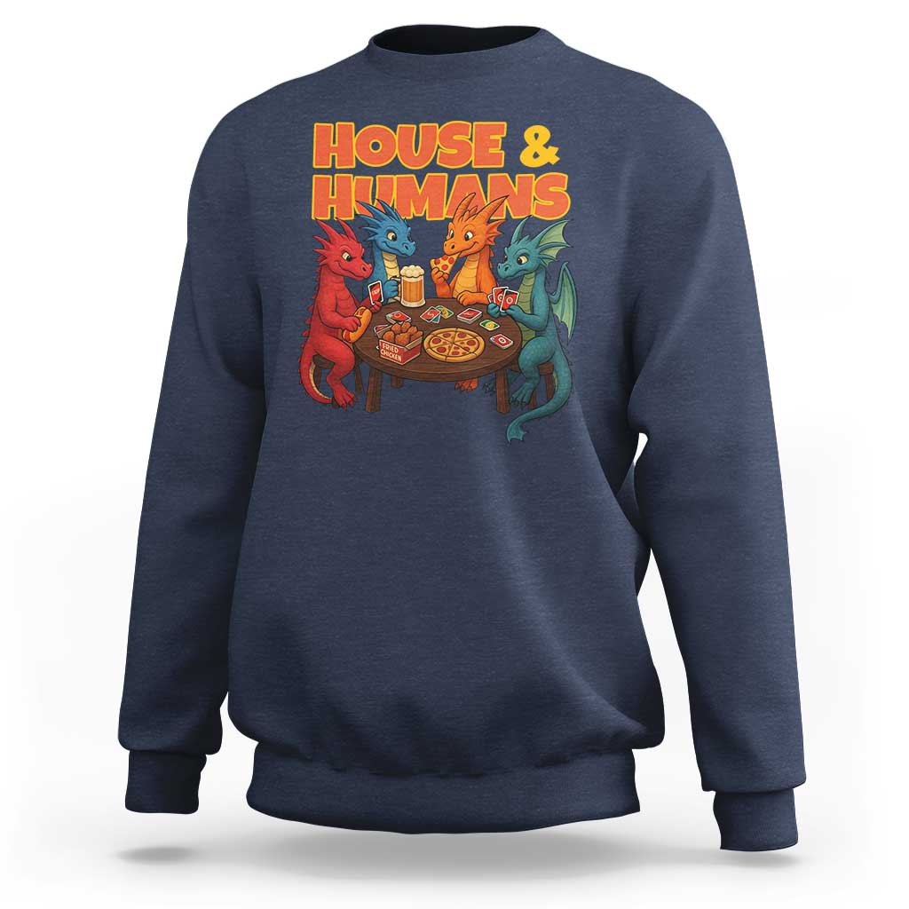 Houses Humans Sweatshirt Funny RPG Parody Gamer - Wonder Print Shop