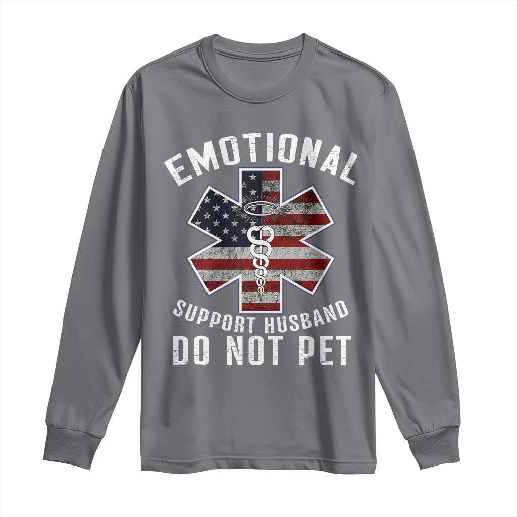 Emotional Support Husband Do Not Pet Long Sleeve Shirt Funny Couples - Wonder Print Shop