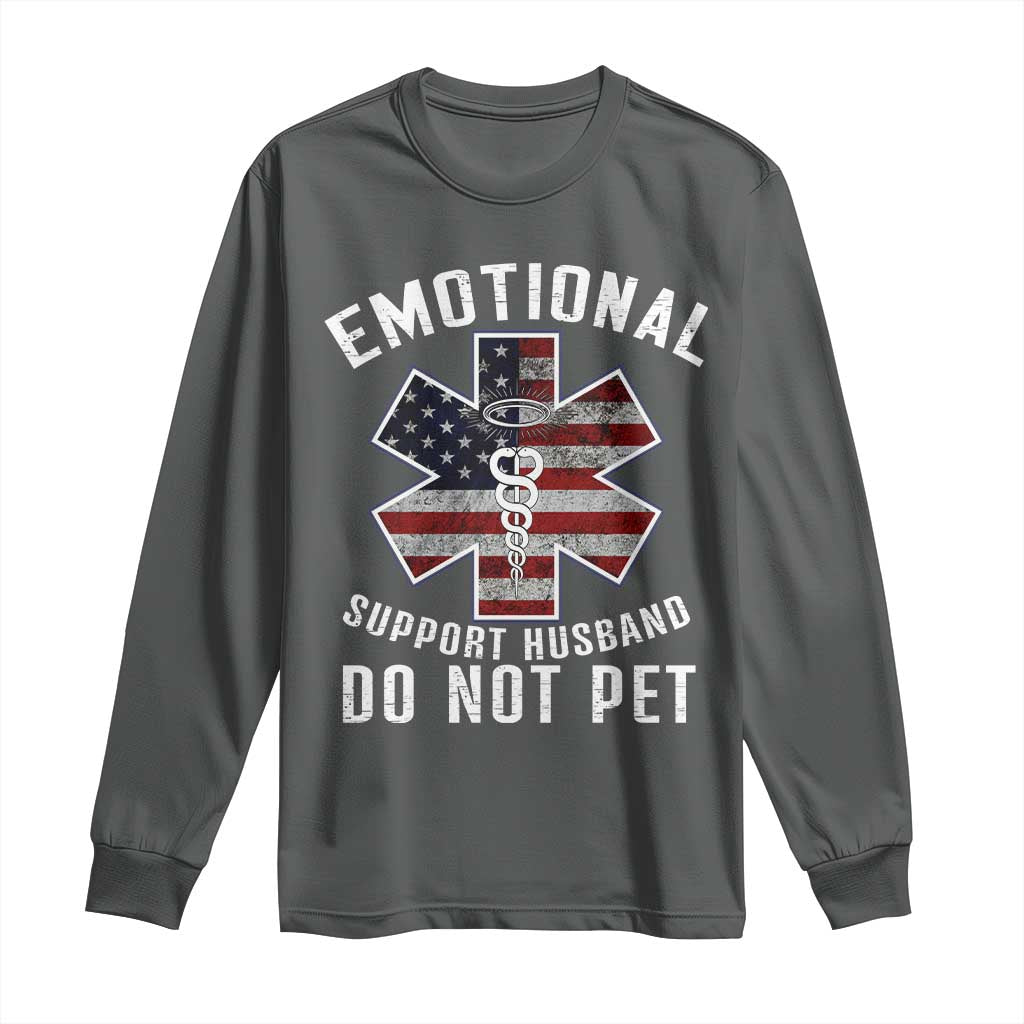 Emotional Support Husband Do Not Pet Long Sleeve Shirt Funny Couples - Wonder Print Shop