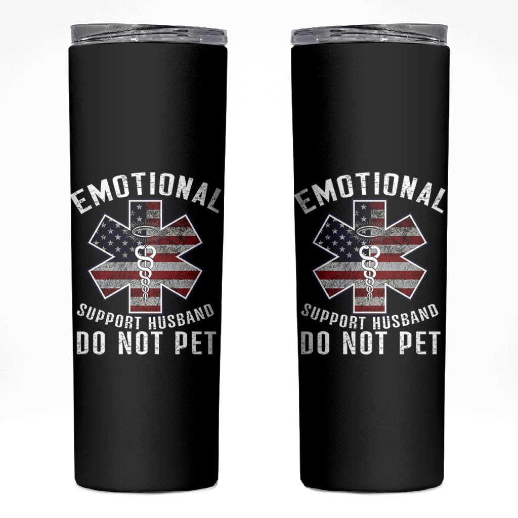 Emotional Support Husband Do Not Pet Skinny Tumbler Funny Couples