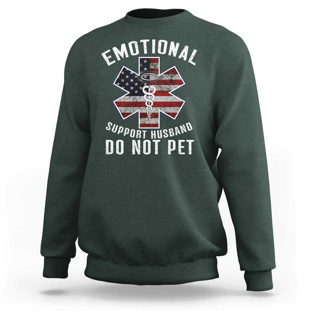 Emotional Support Husband Do Not Pet Sweatshirt Funny Couples - Wonder Print Shop