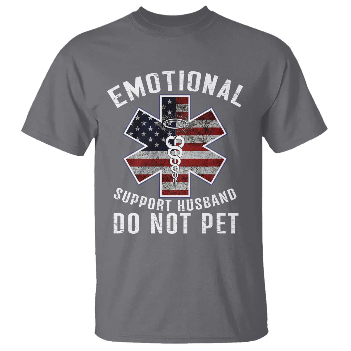 Emotional Support Husband Do Not Pet T Shirt Funny Couples - Wonder Print Shop
