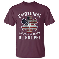 Emotional Support Husband Do Not Pet T Shirt Funny Couples - Wonder Print Shop