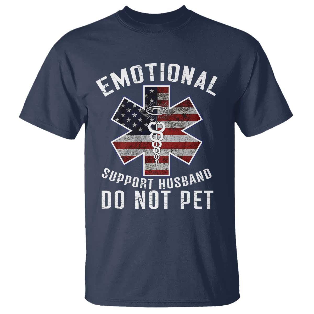Emotional Support Husband Do Not Pet T Shirt Funny Couples - Wonder Print Shop