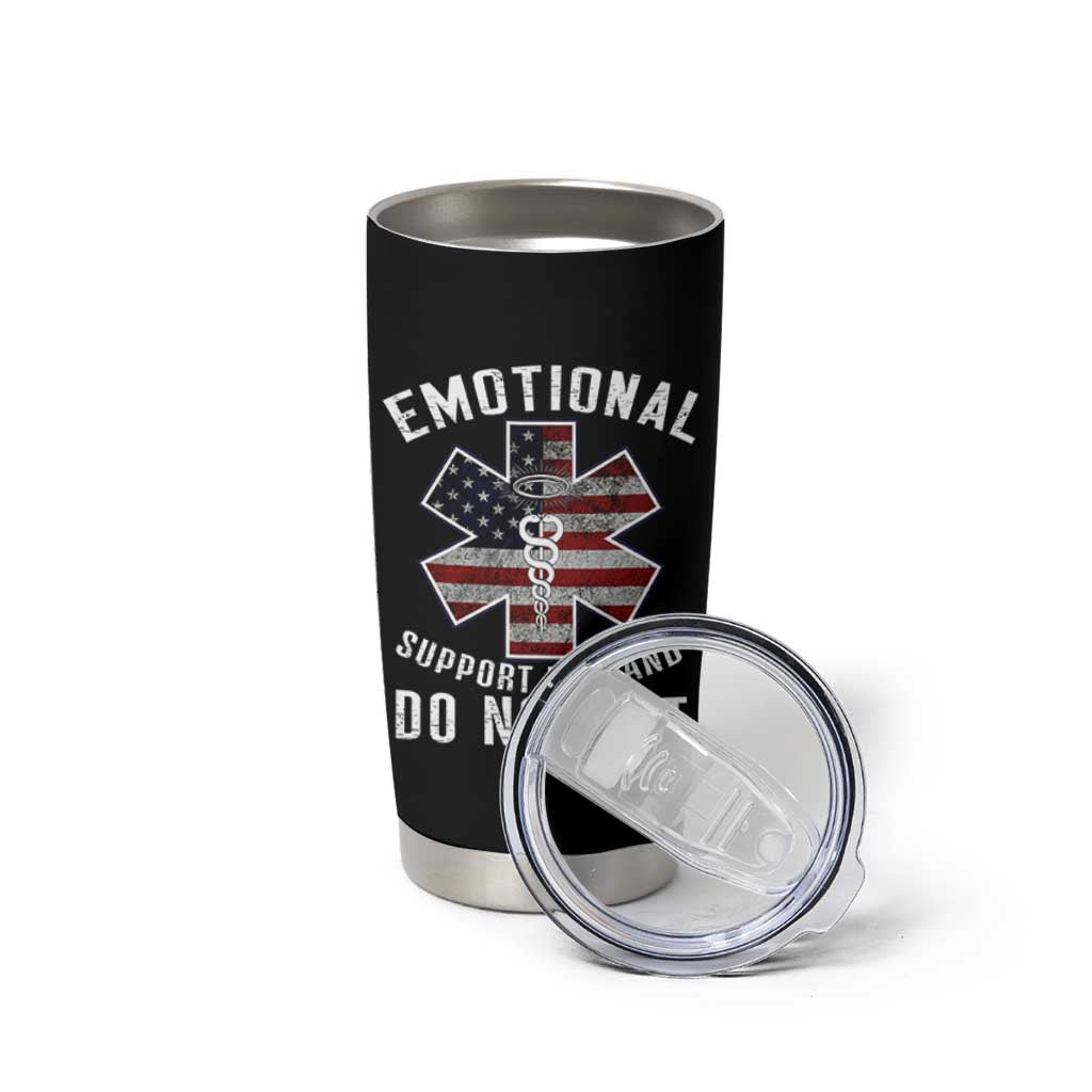 Emotional Support Husband Do Not Pet Tumbler Cup Funny Couples