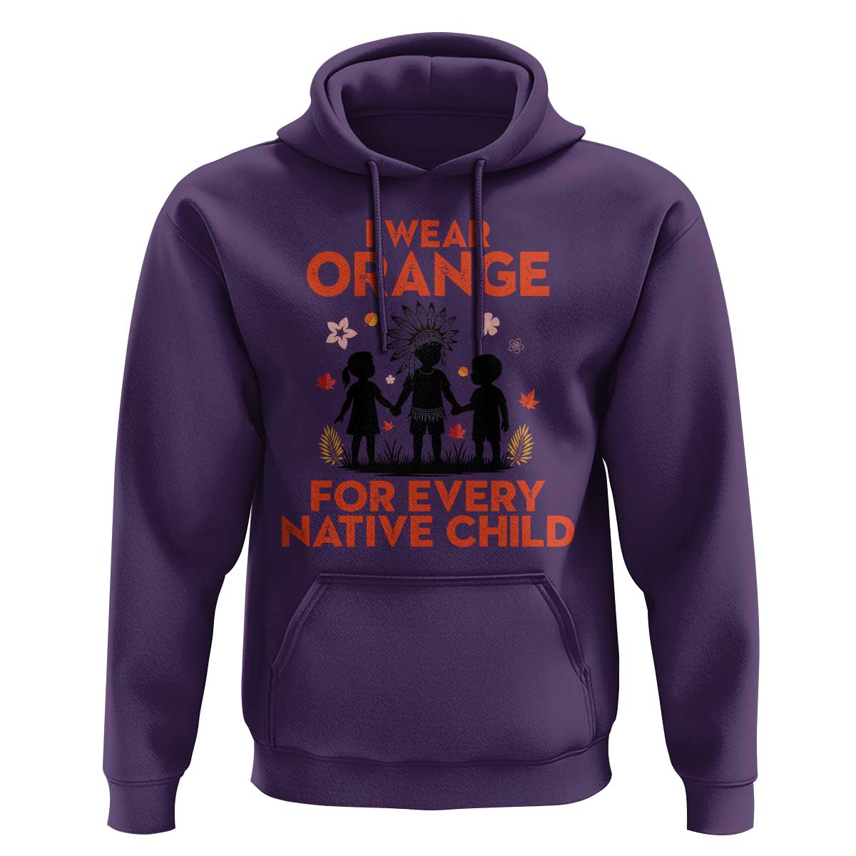Native American Child Orange Shirt Day Hoodie I Wear Orange For Every Native Child - Wonder Print Shop