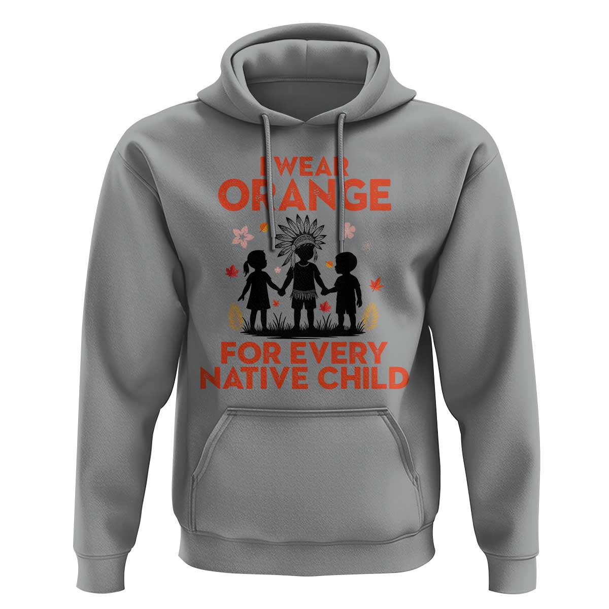 Native American Child Orange Shirt Day Hoodie I Wear Orange For Every Native Child - Wonder Print Shop