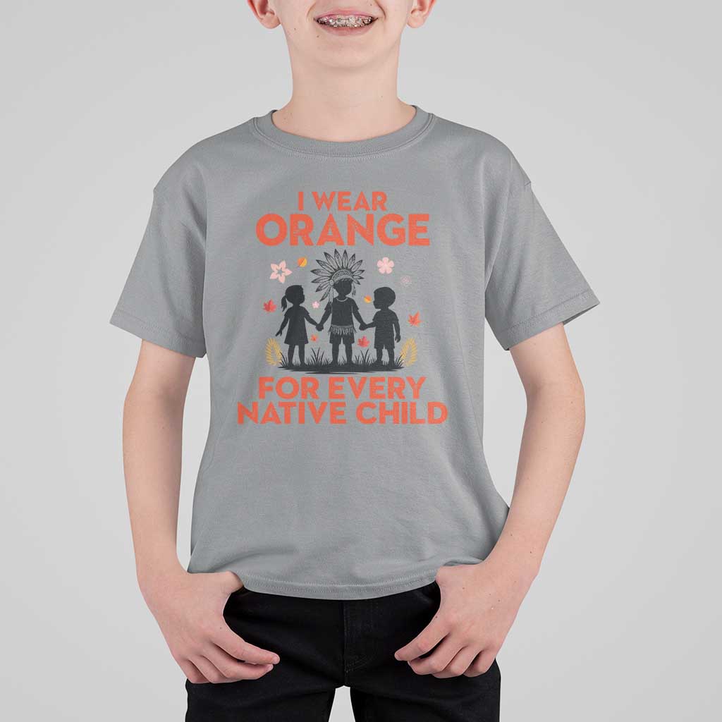 Native American Child Orange Shirt Day T Shirt For Kid I Wear Orange For Every Native Child - Wonder Print Shop