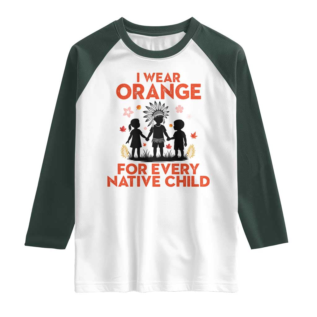 Native American Child Orange Shirt Day Raglan Shirt I Wear Orange For Every Native Child - Wonder Print Shop