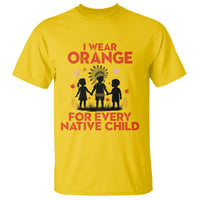 Native American Child Orange Shirt Day T Shirt I Wear Orange For Every Native Child - Wonder Print Shop