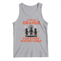 Native American Child Orange Shirt Day Tank Top I Wear Orange For Every Native Child - Wonder Print Shop