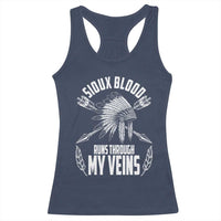 Native American Idian Chief Racerback Tank Top Sioux Blood Runs Through My Veins - Wonder Print Shop