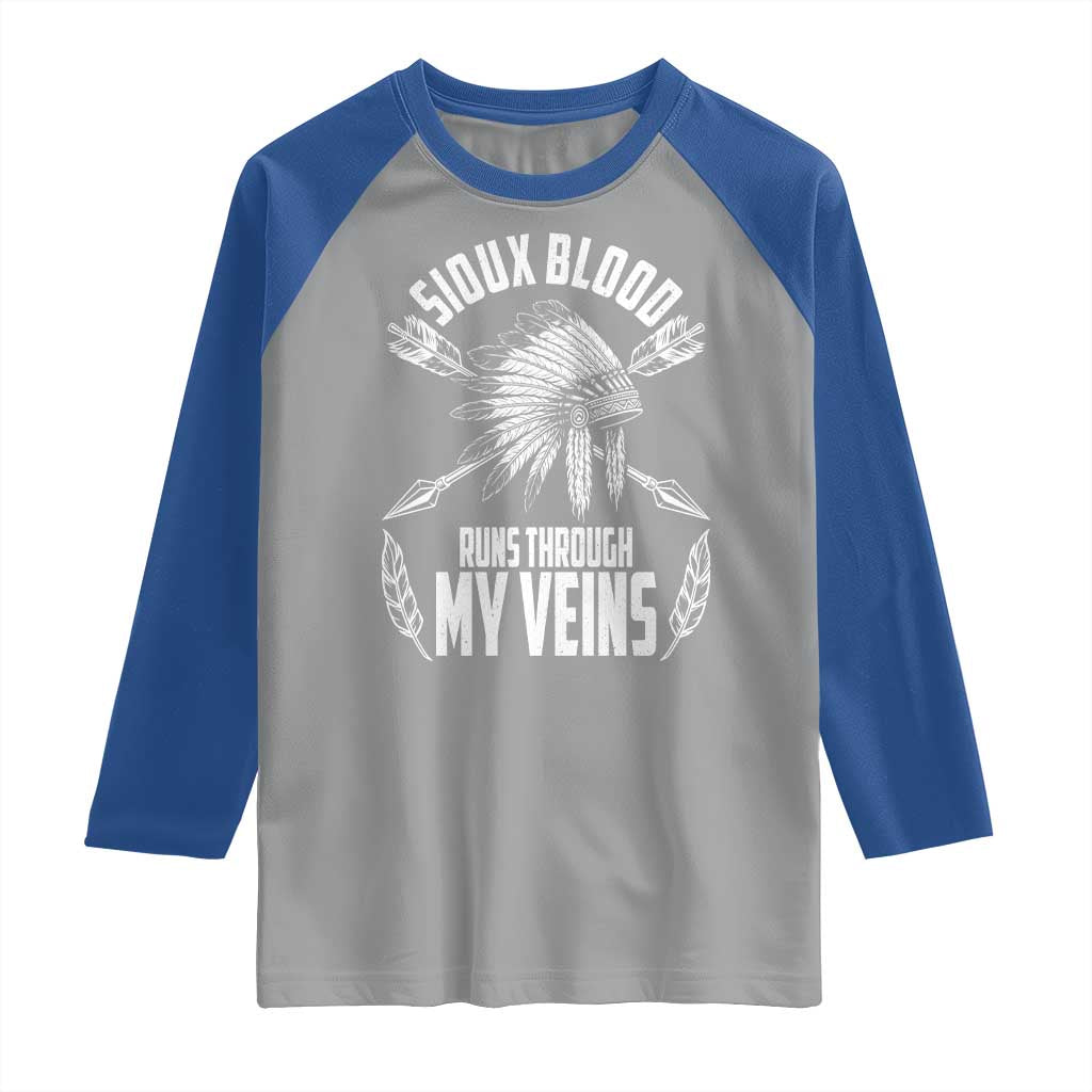 Native American Idian Chief Raglan Shirt Sioux Blood Runs Through My Veins - Wonder Print Shop