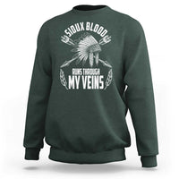 Native American Idian Chief Sweatshirt Sioux Blood Runs Through My Veins - Wonder Print Shop