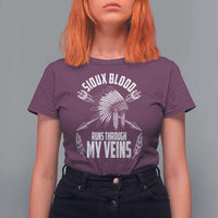 Native American Idian Chief T Shirt For Women Sioux Blood Runs Through My Veins - Wonder Print Shop