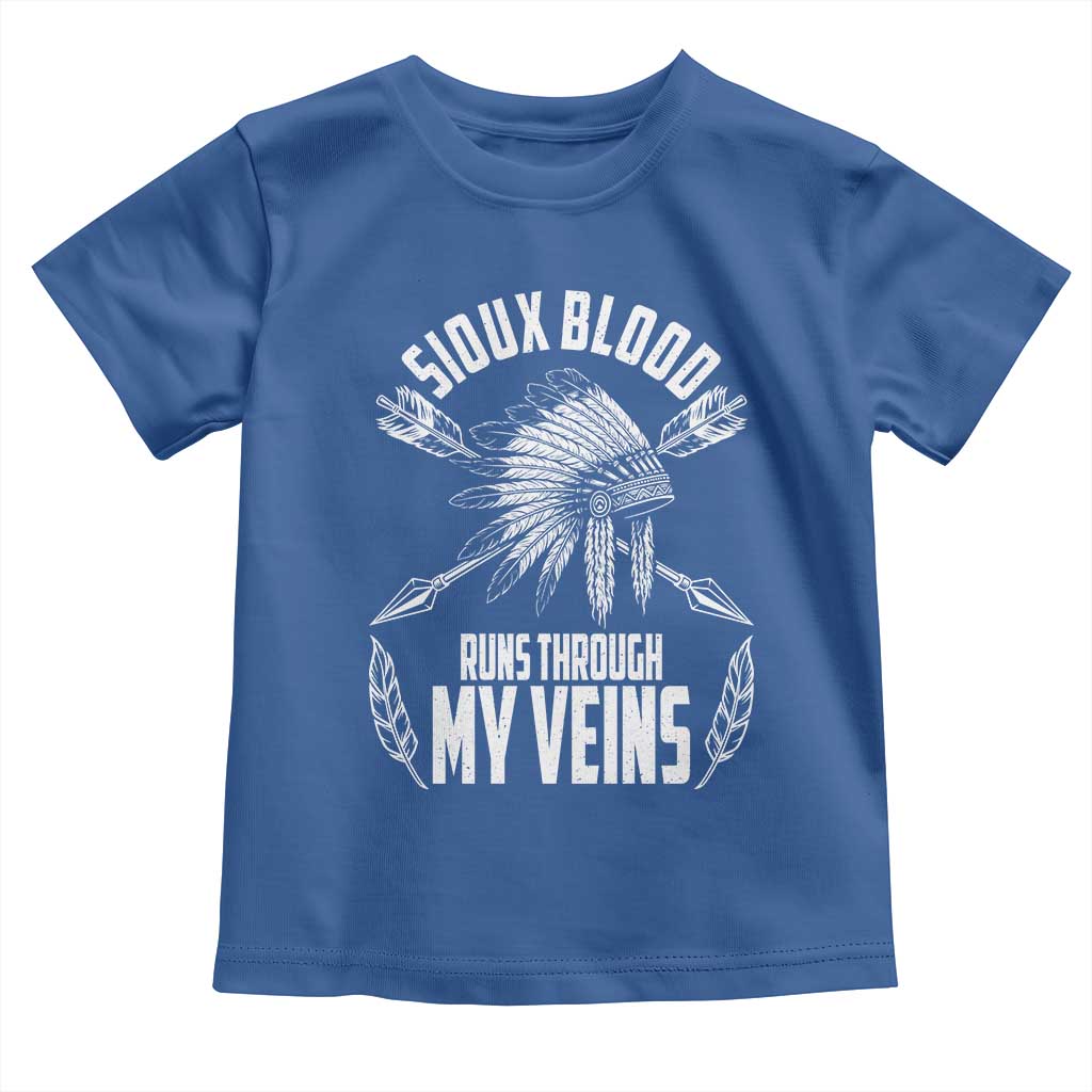 Native American Idian Chief Toddler T Shirt Sioux Blood Runs Through My Veins - Wonder Print Shop