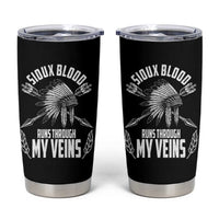 Native American Idian Chief Tumbler Cup Sioux Blood Runs Through My Veins