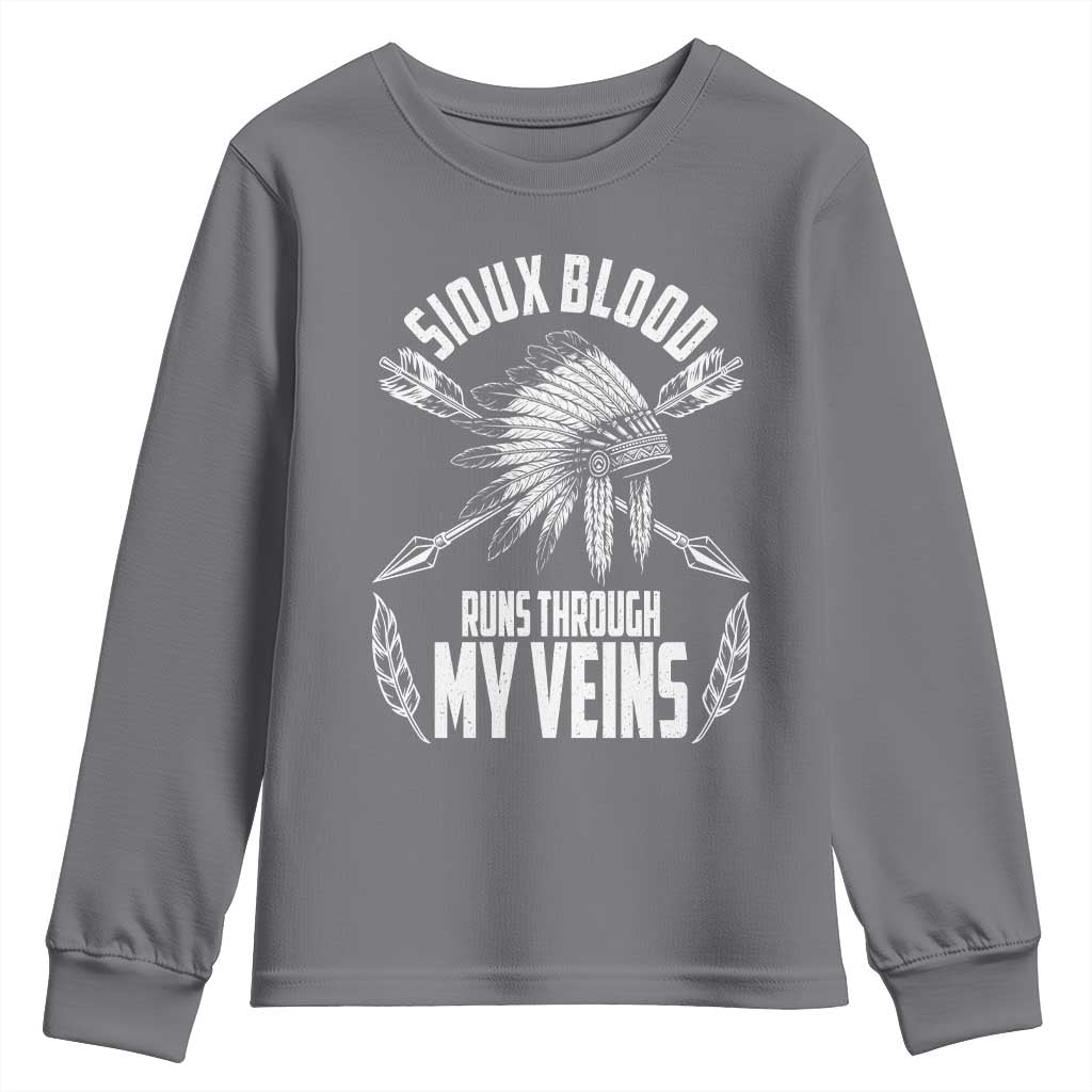 Native American Idian Chief Youth Sweatshirt Sioux Blood Runs Through My Veins - Wonder Print Shop