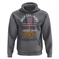 Native American Flag Hoodie American Grown With Cherokee Roots - Wonder Print Shop